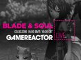 GR Livestream: Blade & Soul