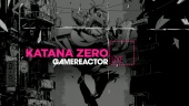 Katana Zero - Livestream Replay