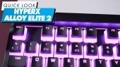 HyperX Alloy Elite 2 - Quick Look