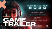 Directive 8020 - Story Reveal Trailer