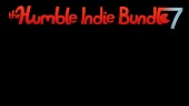 The Humble Indie Bundle 7 - Trailer