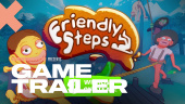 Friendly Steps - Teaser Trailer