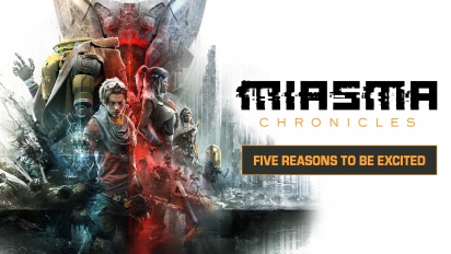 Five Reasons to be Excited About Miasma Chronicles (Sponsored)