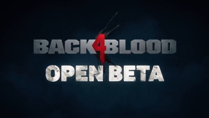 Back 4 Blood - Official Open Beta Trailer