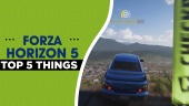Forza Horizon 5 - Top 5 Things Preview